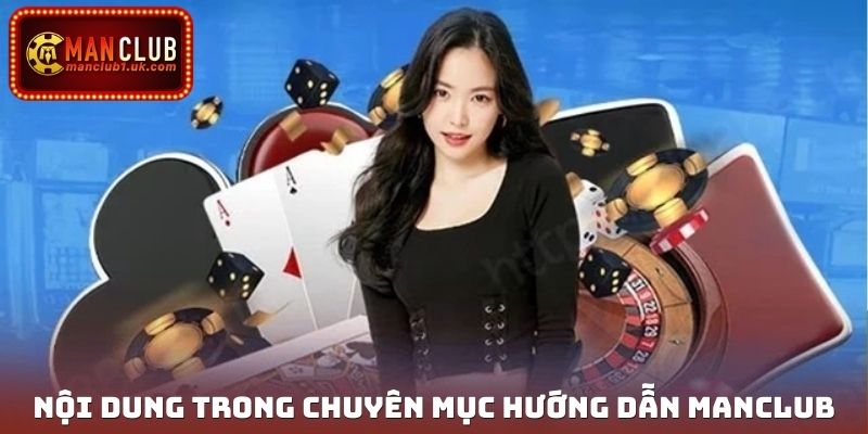 Nội dung trong chuyên mục hướng dẫn Manclub